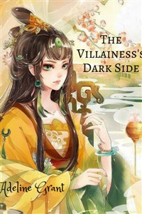 The Villainess's Dark Side (Completed)