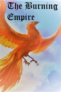 The Burning Empire