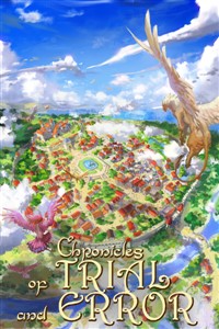 Chronicles of Trial and Error (re-write)