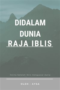 Didalam Dunia Raja Iblis (Inside the world of the Demon King)
