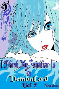 I Think My Familiar is a DemonLord