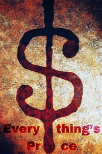Everything's Price