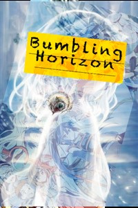 Bumbling Horizon
