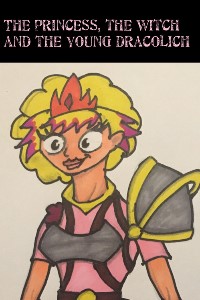 The Princess, the Witch and the young Dracolich