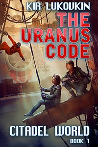 Citadel World: The URANUS code
