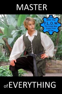 Master Of Everything (Completed?)