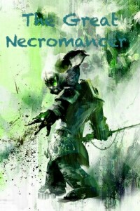The Great Necromancer