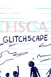 Glitchscape