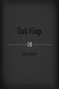 Dark Wings: Fallen Seraph