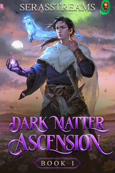 Dark Matter Ascension [Fantasy/Sci-Fi LitRPG]