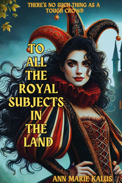 To All The Royal Subjects In The Land