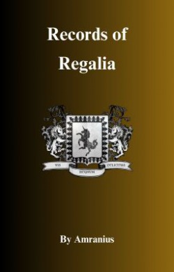 Records of Regalia