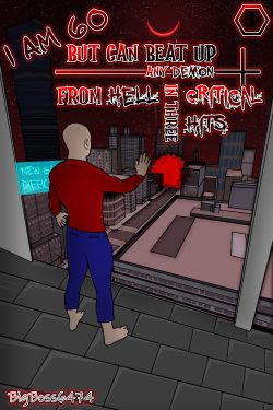 I am 60 But Can Beat Up Any Demon from Hell in Three Critical Hits