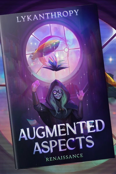 Augmented Aspects [Steampunk], [Progression], [Gamelit]