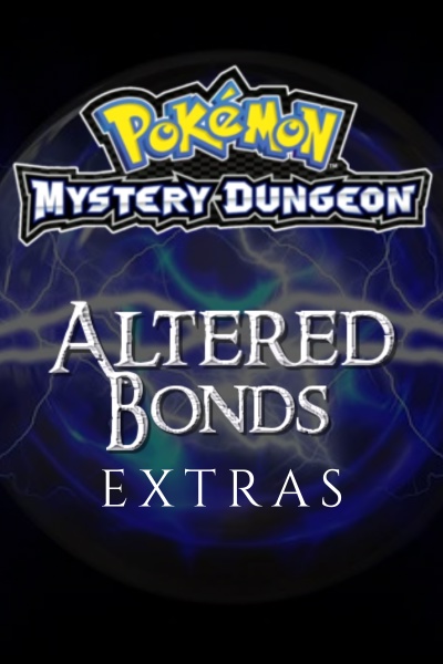 Altered Bonds Extras
