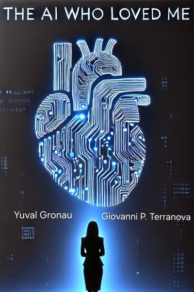 The AI Who Loved Me