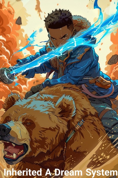 I Inherited A Dream System