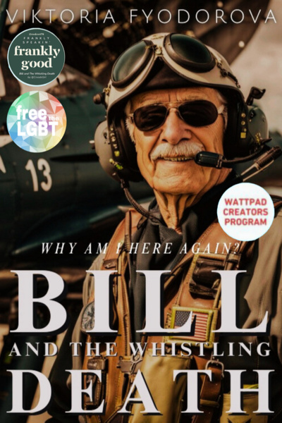 Bill and the Whistling Death