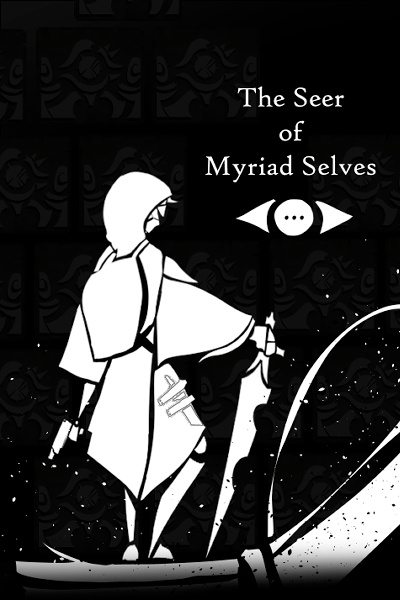 The Seer of Myriad Selves
