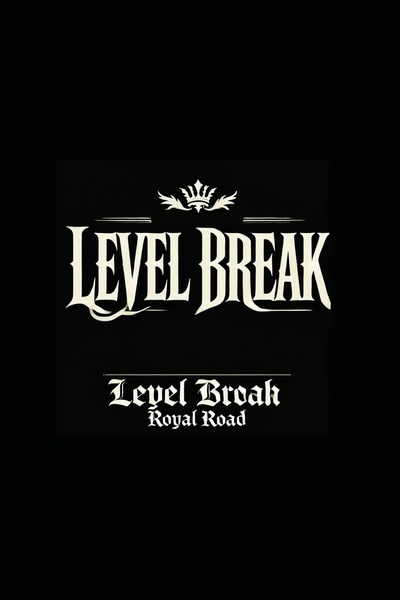 Level Break