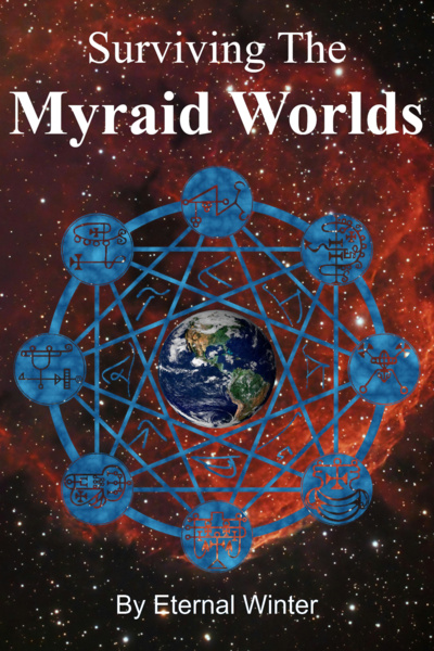 Surviving The Myriad Worlds