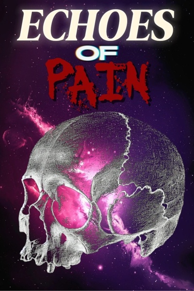 Echoes of Pain