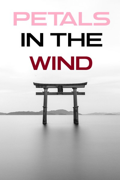 Petals In The Wind
