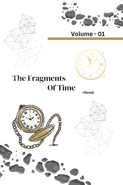 The Fragments of Time