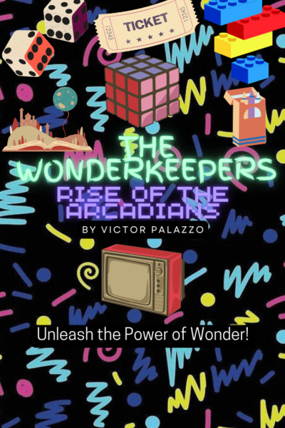 The Wonderkeepers: Rise of the Arcadians