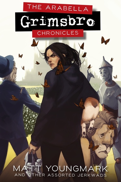 The Arabella Grimsbro Chronicles