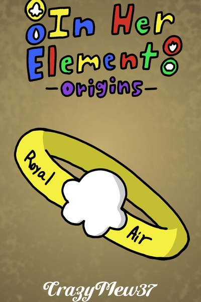 In Her Element: Origins