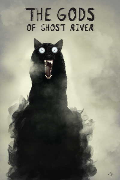 The Gods of Ghost River