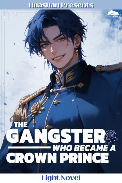 The Gangster Who Became a Crown Prince