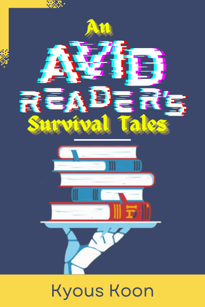An Avid Reader's Survival Tales [LitRPG]