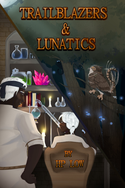 Trailblazers & Lunatics [Slice of life-Dramedy-Cultivation-Litrpg]