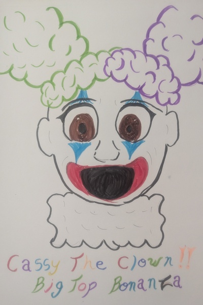 Cassy the Clowns Big Top Bonanza (An SCS Fan-Fic)