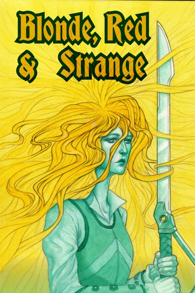 Blonde, Red & Strange [short]