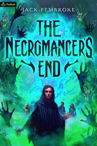 The Necromancer's End + The Enchanter's Rise