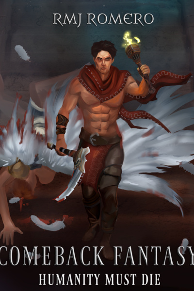 Comeback Fantasy - Mission: Humanity must Die