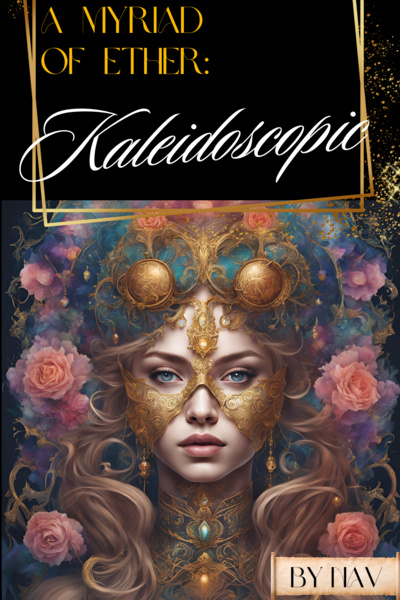 A Myriad of Ether: Kaleidoscopic