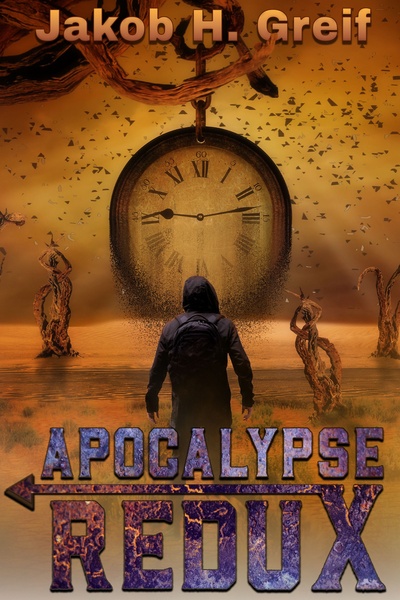 Apocalypse Redux (all books currently on Amazon, sequel series in the works)