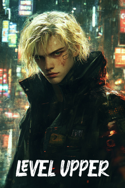 Level Upper [World-hopping/LitRPG]