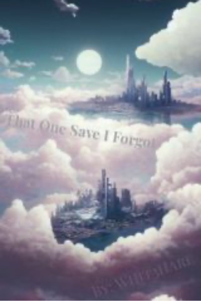 That One Save I Forgot