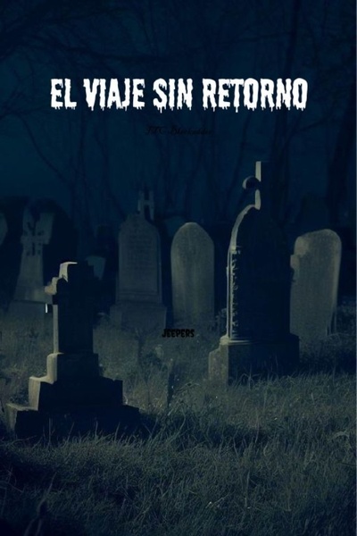 El viaje sin retorno [Spanish / Español] [Completa]