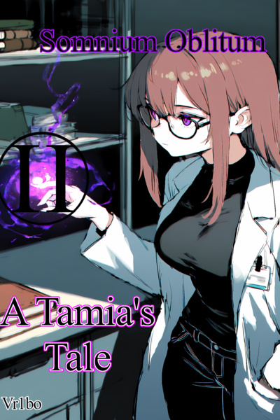 A Tamia's Tale, second book: Somnium Oblitum