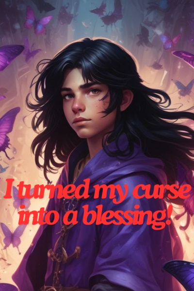 I turned my curse into a blessing.