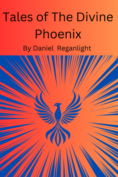 Tales of The Divine Phoenix