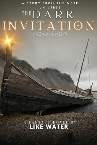 The Dark Invitation - A fantasy horror novella in 7 parts