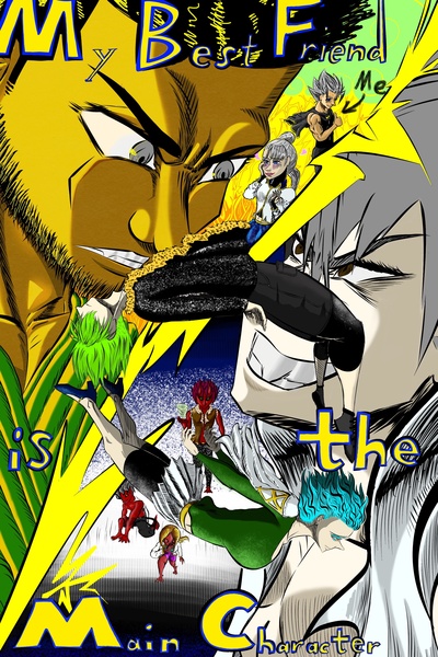 My Best Friend is the Main Character!