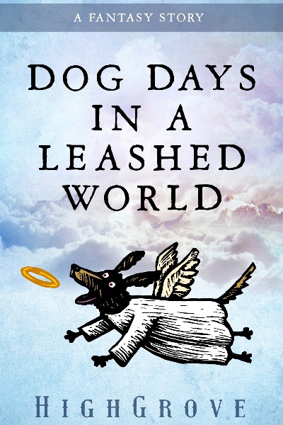 Dog Days in a Leashed World